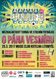 SadoFC turnaj ve stolním fotbálku "O Pána vesmíru 2017"